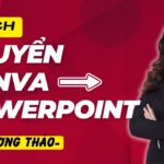 Cách Chuyển Slide Bài Thuyết Trình Từ Canva Sang PowerPoint trên máy tính / trên điện thoại