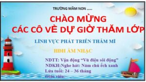 POWERPOINT – LĨNH VỰC PHÁT TRIỂN THẨM MĨ –  HOẠT ĐỘNG  ÂM NHẠC ĐẠT TIẾT TỐT – LỨA TUỔI: NHÀ TRẺ