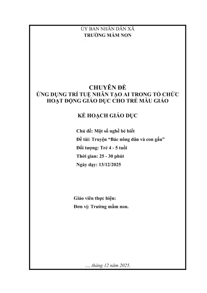 Giáo án truyện “Bác nông dân và con gấu” cho trẻ 4–5 tuổi – Ứng dụng AI