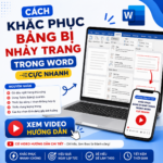 Cách khắc phục bảng bị nhảy trang trong Word cực nhanh