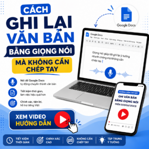 Cách ghi lại văn bản bằng giọng nói mà không cần chép tay