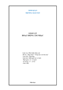 Giáo án nhạc kịch “Nòng nọc con tìm mẹ” cho trẻ 3–4 tuổi